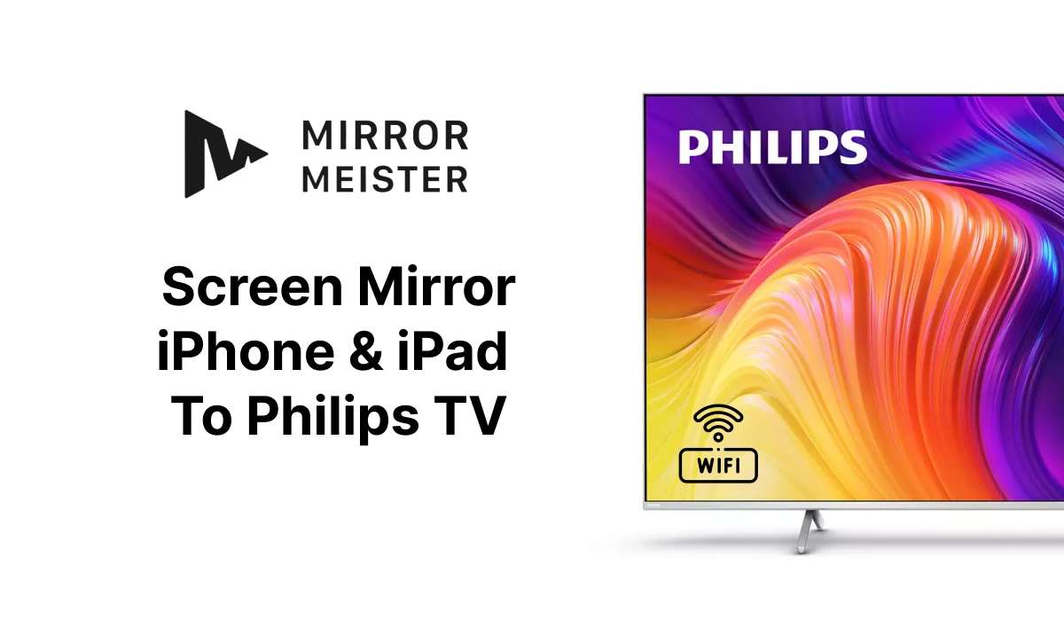 How To Screen Mirror iPhone On Philips Smart TV