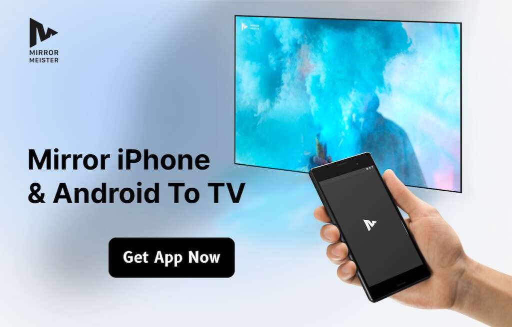 MirrorMeister banner with a hand holding a smartphone with MirrorMeister logo. A Smart TV and a button