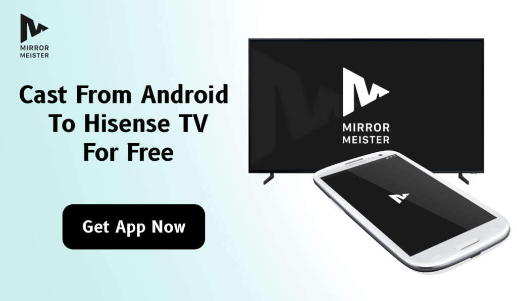 Promotional banner for the MirrorMeister Hisense TV for Android app