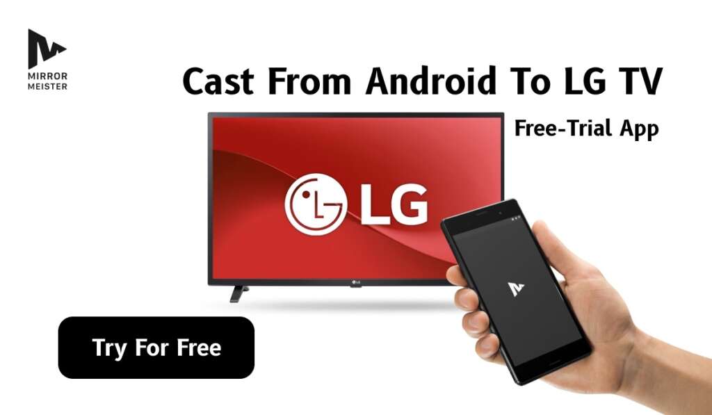 Banner promoting the LG TV mirroring app for Android. There's an image of an LG TV with LG logo on the screen and a blackAndroid phone with MirrorMeister logo on the screen