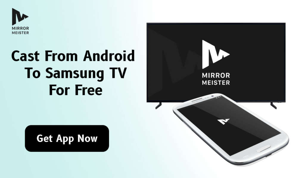 Banner promoting MirrorMeister for Android cast to Samsung TV