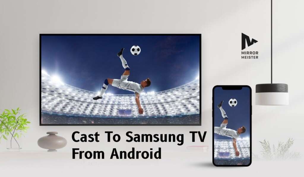 featured image - cast to samsung tv from android.